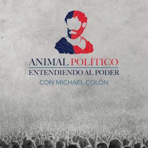 Animal Político: Entendiendo al Poder