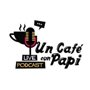 Un café con Papi