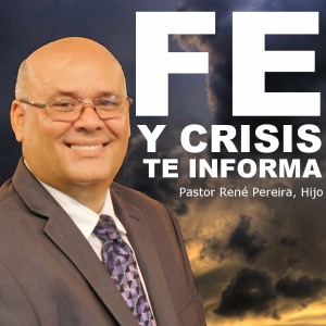 Fe y Crisis te Informa