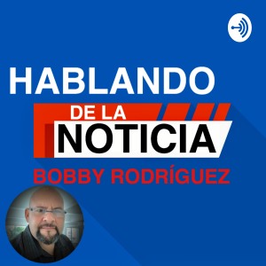 Hablando de la noticia.