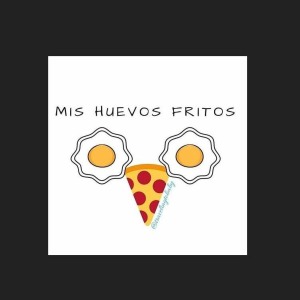 Mis Huevos Fritos