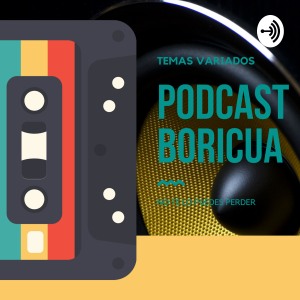 Podcast Boricua