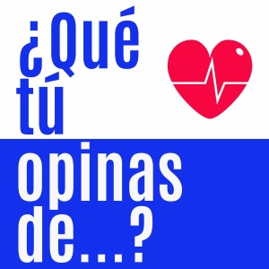 ¿Qué tú opinas de… ejercicios, actividad física y salud?