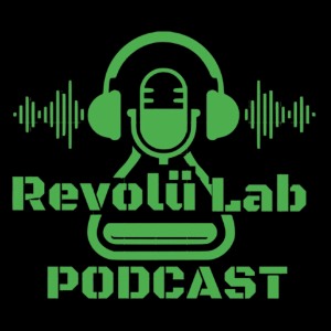 Revolü Lab Podcast