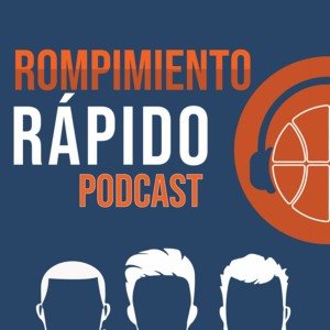 Rompimiento Rápido Podcast