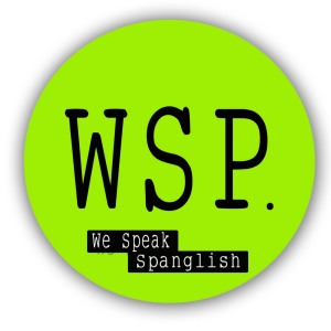 We Speak Spanglish Podcast